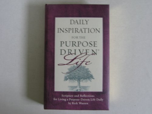 Beispielbild fr Daily Inspiration for the Purpose Driven Life Padded HC Deluxe: Scripture and Reflections for Living a Purpose-Driven Life Daily zum Verkauf von Gulf Coast Books