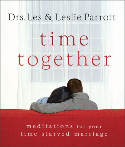 Stock image for Time Together: Meditations for Your Time-Starved Marriage for sale by SecondSale