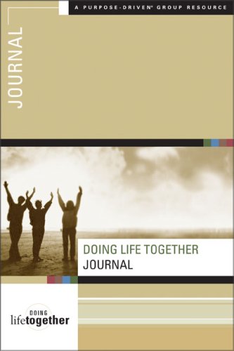 Doing Life Together Journal: A Guided Journal by Brett Eastman (9780310811213) by Eastman, Brett