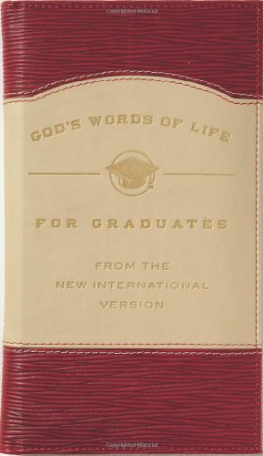 Imagen de archivo de God's Words of Life for Graduates: From the New International Version a la venta por ThriftBooks-Atlanta