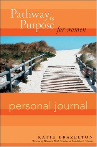 Stock image for Pathway to Purpose for Women Personal Journal for sale by Wonder Book