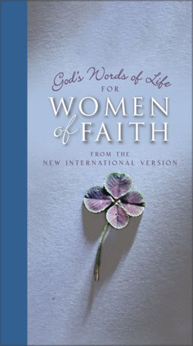 Beispielbild fr God's Words of Life for Women of Faith: from the New International Version zum Verkauf von Wonder Book