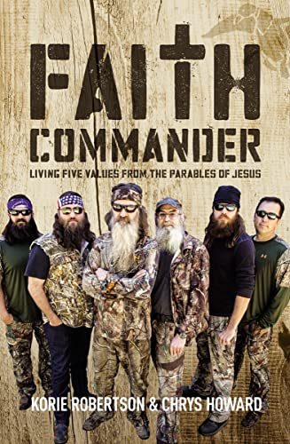 Imagen de archivo de Faith Commander: Living Five Values from the Parables of Jesus a la venta por SecondSale