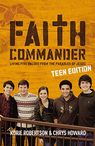 9780310820345: Faith Commander: Living Five Values from the Parables of Jesus