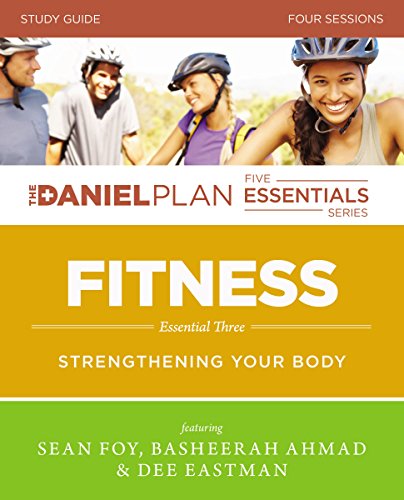 9780310823179: Fitness Study Guide with DVD: Strengthening Your Body (The Daniel Plan Essentials Series)