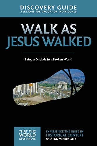 Beispielbild fr Walk As Jesus Walked Discovery Guide : Being a Disciple in a Broken World zum Verkauf von Better World Books