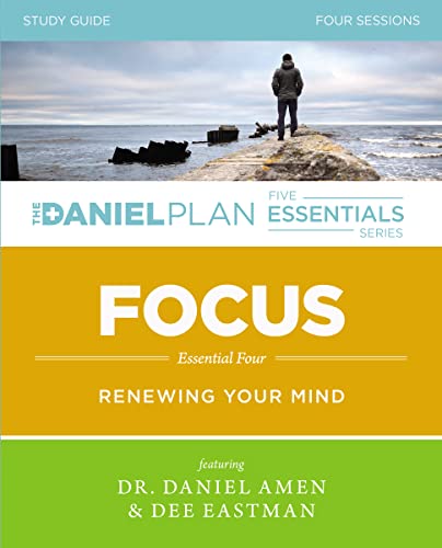 Imagen de archivo de Focus Study Guide: Renewing Your Mind (The Daniel Plan Essentials Series) a la venta por SecondSale