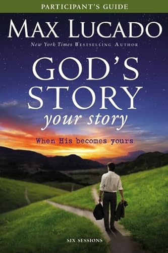 Stock image for God's Story Your Story : When His Becomes Yours for sale by Better World Books