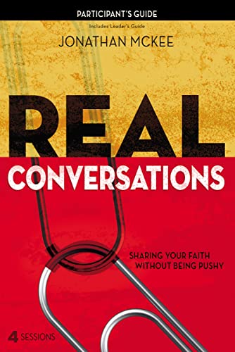 Beispielbild fr Real Conversations Participant's Guide: Sharing Your Faith Without Being Pushy zum Verkauf von SecondSale