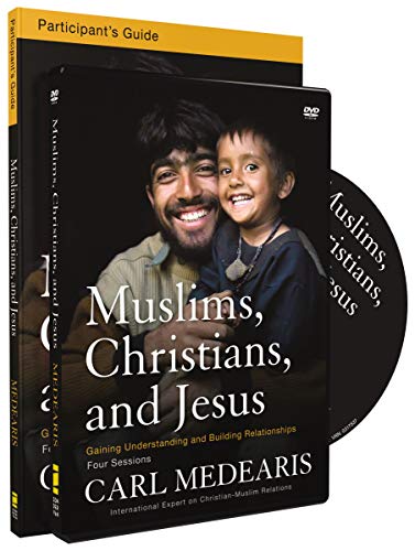 9780310894889: Muslims, Christians, and Jesus Participant's Guide with DVD: Gaining Understanding and Building Relationships