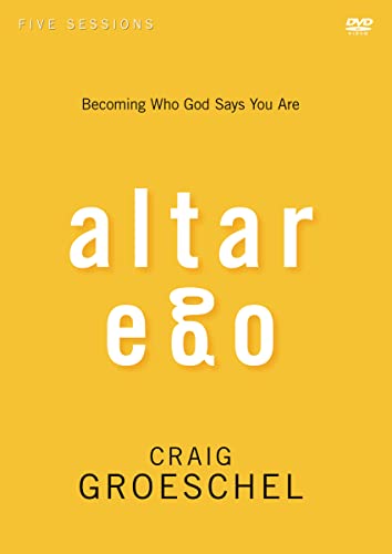 9780310894933: Altar Ego Video Study: Becoming Who God Says You Are