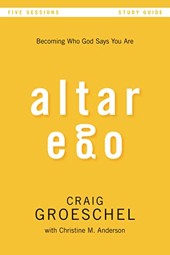Stock image for Altar Ego Study Guide: Becoming Who God Says You Are for sale by Your Online Bookstore