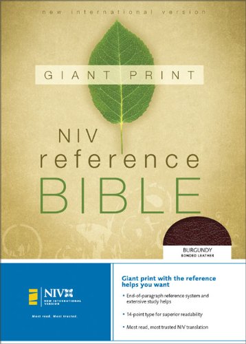 NIV Holy Bible Giant Print Reference Edition, Burgundy Bonded Leather - Zondervan