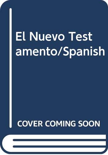 Beispielbild fr El Nuevo Testamento/Spanish (Spanish Edition) zum Verkauf von Wonder Book