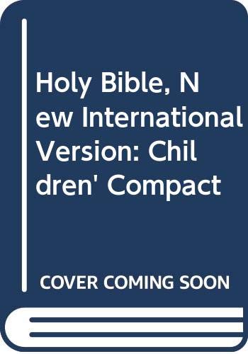 Beispielbild fr Holy Bible, New International Version: Children' Compact zum Verkauf von Wonder Book