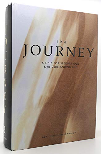 The Journey: A Bible for Seeking God & Understanding Life : Niv