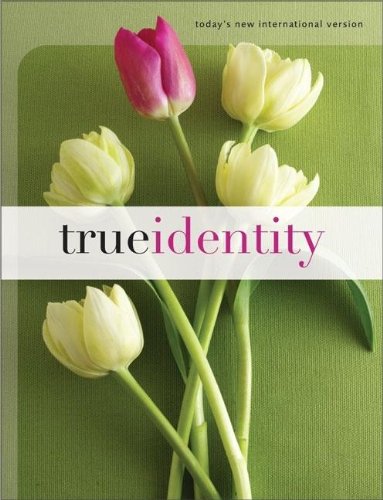 9780310920922: True Identity: The Bible For Women- Becoming Who You Are In Christ