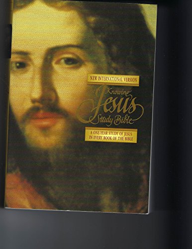 9780310921264: The Knowing Jesus Study Bible: A One-Year Study of Jesus in Every Book of the Bible