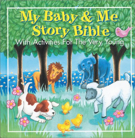 Stock image for My Baby & Me Story Bible for sale by Gulf Coast Books