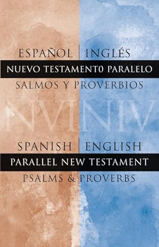 Imagen de archivo de NIV Spanish - English New Testaments Psalms and Proverbs a la venta por Better World Books