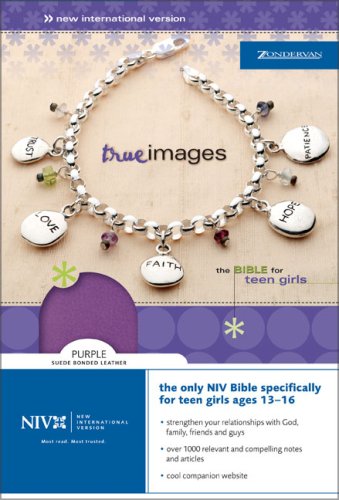 Imagen de archivo de True Images-NIV: The Bible for Teen Girls a la venta por ThriftBooks-Atlanta