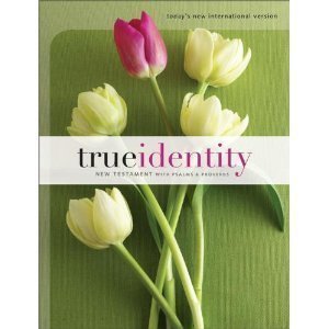 9780310932123: True Identity Bible for Women: Today's New International Version, New Testament, With Psalms and Proverbs