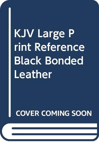 Stock image for KJV Large Print Reference Black Bonded Leather for sale by Reliant Bookstore