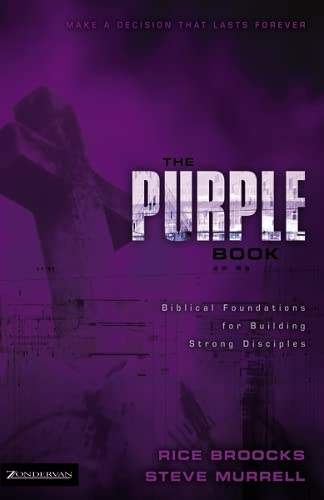Beispielbild fr The Purple Book : Biblical Foundations for Building Strong Disciples zum Verkauf von Better World Books