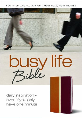 Busy Life Bible: Daily Inspiration--Even If You Only Have One Minute