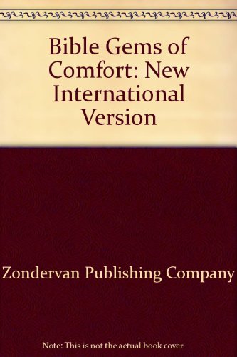 Bible Gems of Comfort: New International Version (9780310962731) by Anonymous