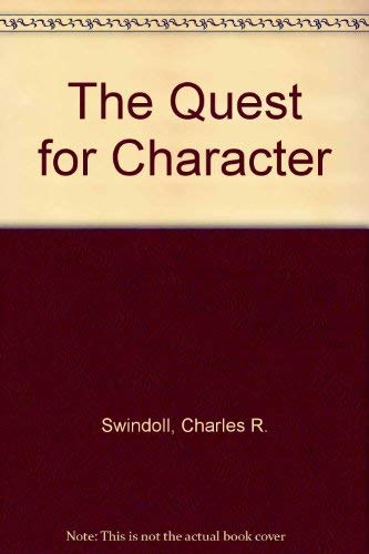 9780310962885: The Quest for Character