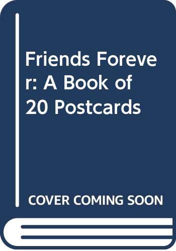 Stock image for Friends Forever: A Book of 20 Postcards for sale by ThriftBooks-Atlanta