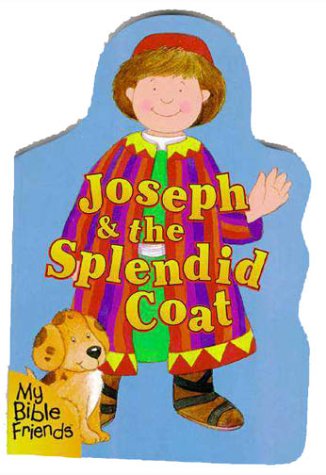 Imagen de archivo de Joseph & the Splendid Coat a la venta por SecondSale