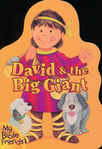9780310973263: David & the Big Giant (My Bible Friends)