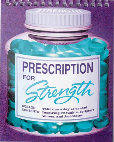 Stock image for Perpetual Calendar: Prescriptions for Strength for sale by Wonder Book