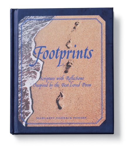 Stock image for Footprints: Scripture with Reflections Inspired by the Best Loved Poem (Footprints Collection) for sale by Reuseabook