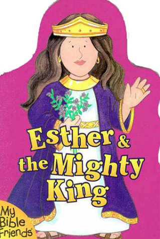 Imagen de archivo de Esther the Mighty King a la venta por JR Books