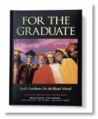 Beispielbild fr For the Graduate: God's Guidance for the Road Ahead zum Verkauf von SecondSale