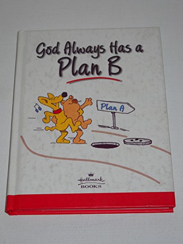 9780310979654: God Always Has a Plan B Hallmark