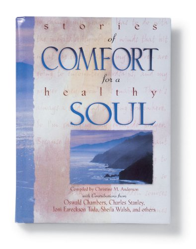 Stock image for Stories of Comfort for a Healthy Soul for sale by Wonder Book
