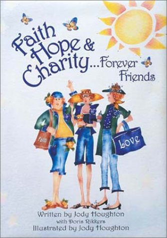 Beispielbild fr Faith, Hope, Charity Gift Book zum Verkauf von Goodwill Books