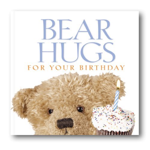 Bears Hugs for Your Birthday (9780310986638) by Anonymous