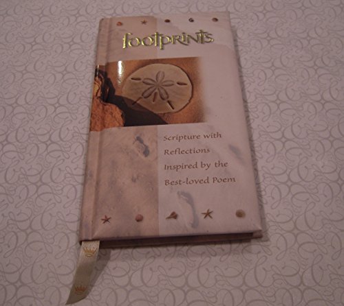 Imagen de archivo de Footprints: Scripture with Reflections Inspired by the Best-loved Poem a la venta por SecondSale