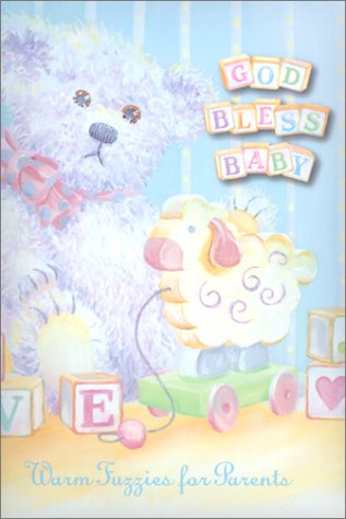 Imagen de archivo de God Bless Baby a la venta por Half Price Books Inc.