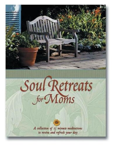 Imagen de archivo de Soul Retreats for Moms a la venta por ZBK Books