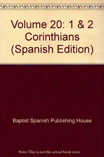 Beispielbild fr Volume 20: 1 & 2 Corinthians (Spanish Edition) zum Verkauf von HPB-Diamond