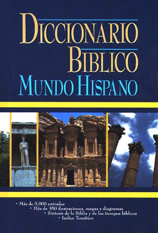 Imagen de archivo de Diccionario bblico: Mundo Hispano a la venta por Sunshine State Books