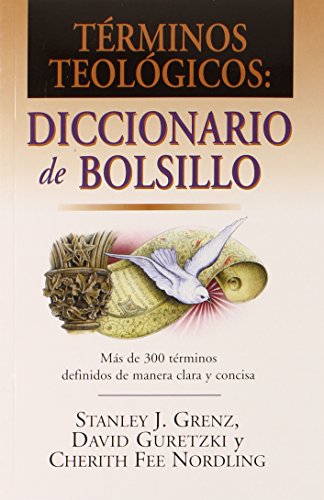 Stock image for Terminos Teolgicos: Diccionario de Bolsillo (Spanish Edition) for sale by SecondSale