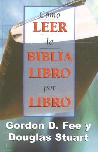 Beispielbild fr Como Leer La Biblia Libro Por Libro zum Verkauf von ThriftBooks-Atlanta