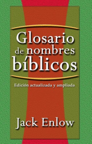 Beispielbild fr Glosario de Nombres B-Blicos (Spanish Edition) zum Verkauf von BooksRun